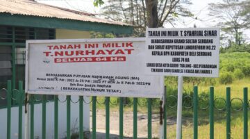 Diduga Plank T. Syahrial Sinar Palsu : Hak Inkrah Tanah Nurhayati dan Pernyataan ATR/BPN Deli Serdang Tak Pernah Terbitkan SK Landreform No. 2